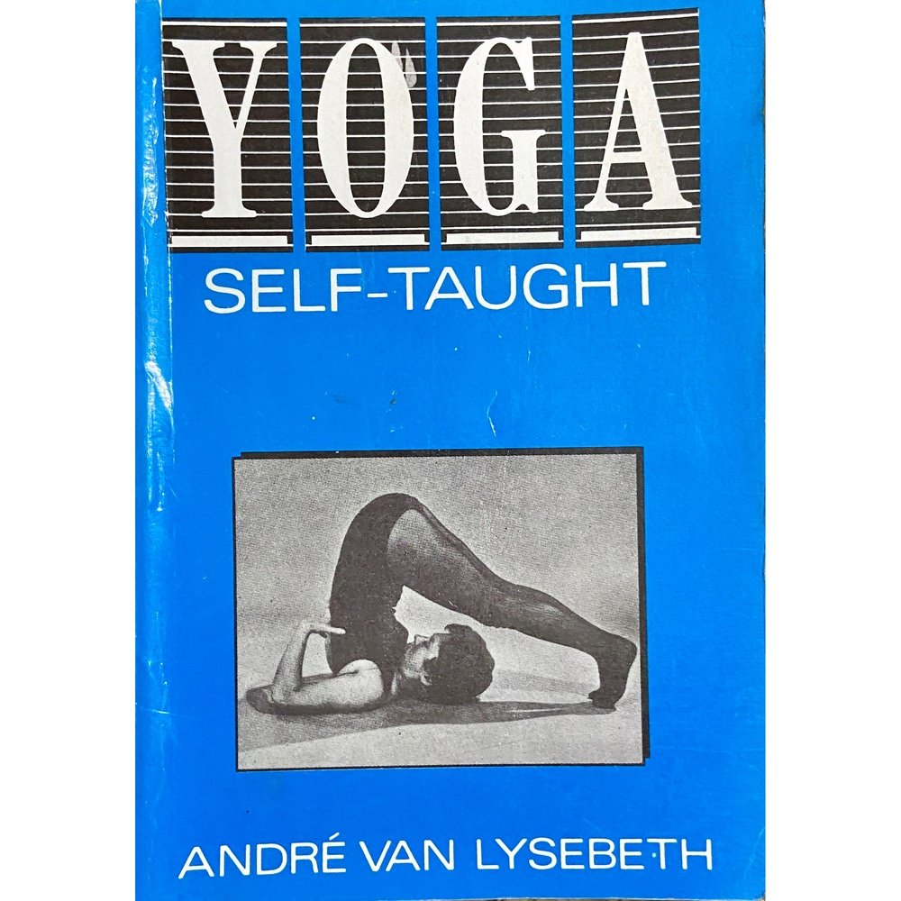 Yoga Self Taught by Andre Van Lysebeth  Half Price Books India Books inspire-bookspace.myshopify.com Half Price Books India