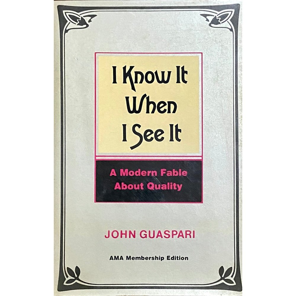I Know It When I See It by John Guaspari  Half Price Books India Books inspire-bookspace.myshopify.com Half Price Books India
