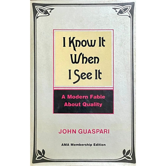 I Know It When I See It by John Guaspari  Half Price Books India Books inspire-bookspace.myshopify.com Half Price Books India