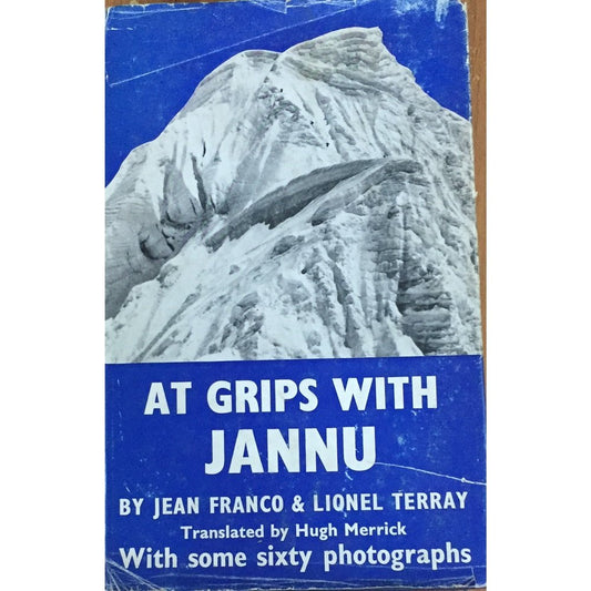 At Grips With Jannu by Jean Franco, Lionel Terryaa