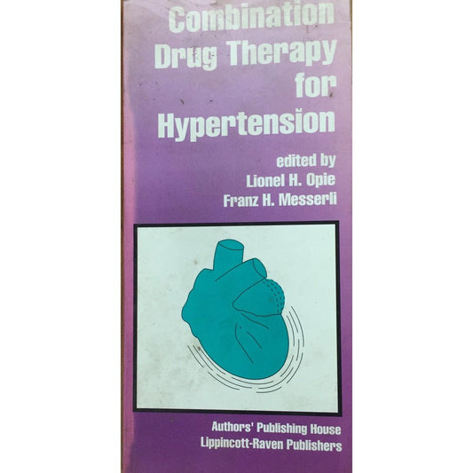 Combination Drug Therapy for Hypertension by Lionel H Opie, Franz H Messerli  Inspire Bookspace Books inspire-bookspace.myshopify.com Half Price Books India