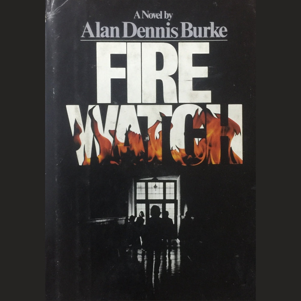 Fire Watch by Alan Dennis Burke  Half Price Books India Books inspire-bookspace.myshopify.com Half Price Books India