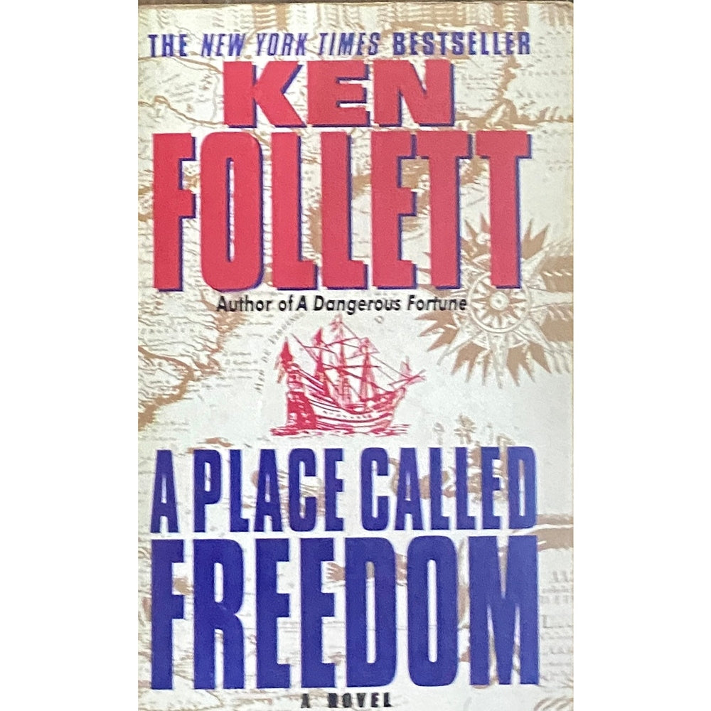 A Place Called Freedom by Ken Follett  Half Price Books India Books inspire-bookspace.myshopify.com Half Price Books India