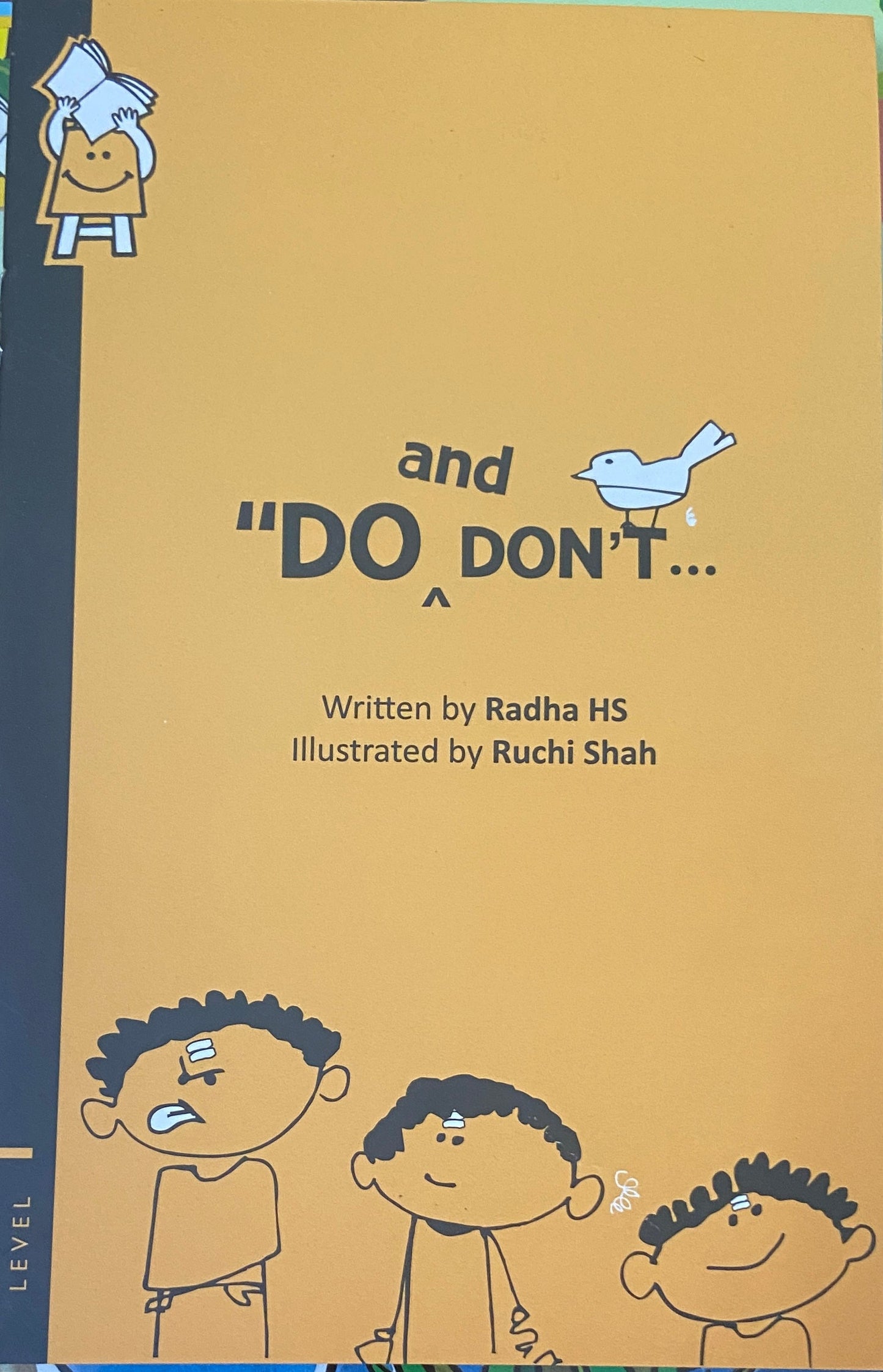 DO and DON'T By Radha HS