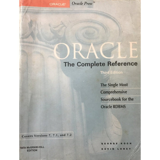 Oracle The Complete Reference by George Koch, Kevin Loney  Half Price Books India Books inspire-bookspace.myshopify.com Half Price Books India