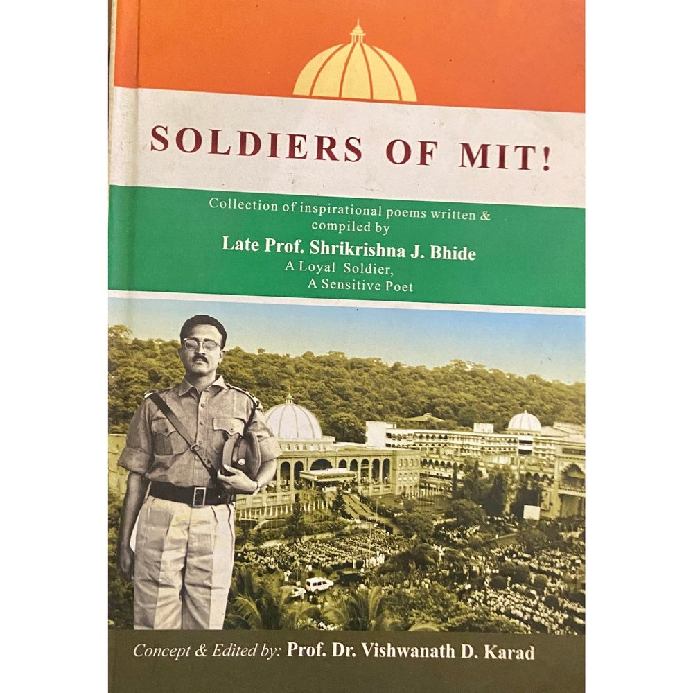 Soldiers of MIT by Late Prof Shrikrishna J Bhide  Inspire Bookspace Books inspire-bookspace.myshopify.com Half Price Books India