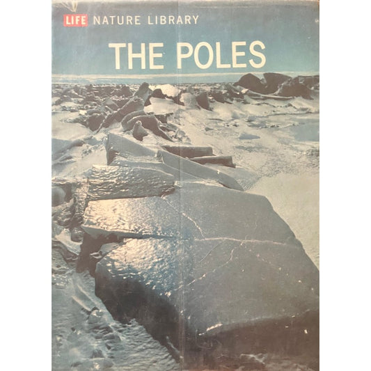 The Poles - Life Nature Library (Hard Cover -D)  Inspire Bookspace Books inspire-bookspace.myshopify.com Half Price Books India