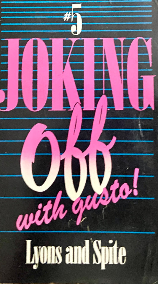 Joking Off with Gusto by Lyons and Spite  Inspire Bookspace Books inspire-bookspace.myshopify.com Half Price Books India