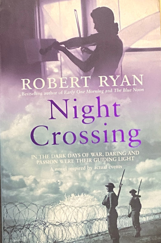 Night Crossing by Robert Ryan  Inspire Bookspace Books inspire-bookspace.myshopify.com Half Price Books India