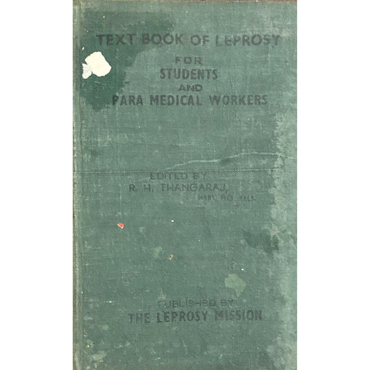 Textbook of Leprosy for Students and Paramedical Workers by R H Thangaraj (1975)  Inspire Bookspace Books inspire-bookspace.myshopify.com Half Price Books India