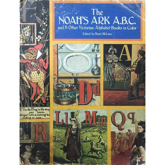 The Noah's Arc A.B.C and 8 Other Victorian Alphabet Books in Colour by Ruari McLean  Half Price Books India Books inspire-bookspace.myshopify.com Half Price Books India