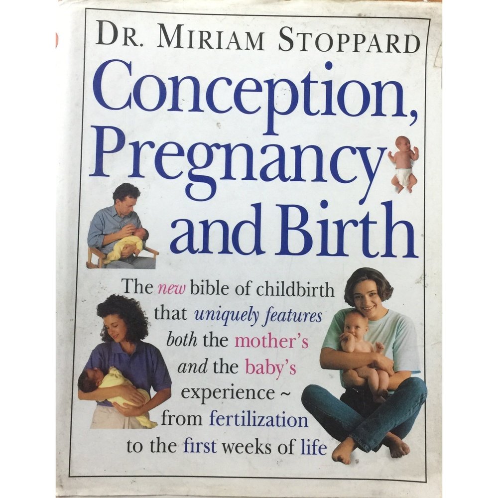 Conceotion, Pregnancy and Birth by Dr Miriam Stoppard  Half Price Books India Books inspire-bookspace.myshopify.com Half Price Books India