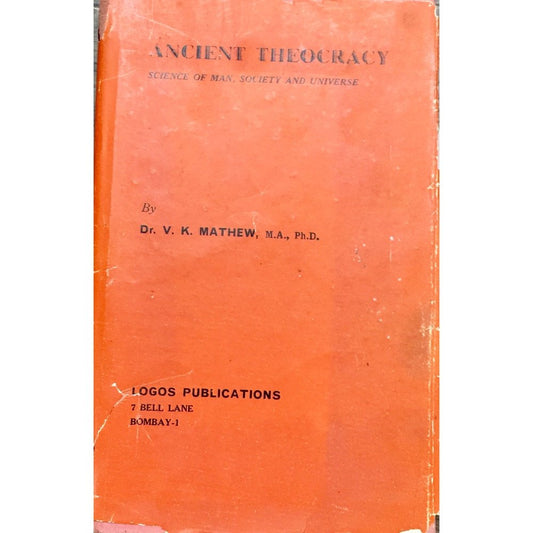 Ancient Theocracy - Science of Man, Society and Universe by Dr V K Matthew  Half Price Books India Books inspire-bookspace.myshopify.com Half Price Books India