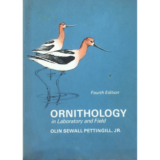 Ornithology in Laboratory and Field by Olin Sewall Pettingill JR  Half Price Books India Books inspire-bookspace.myshopify.com Half Price Books India