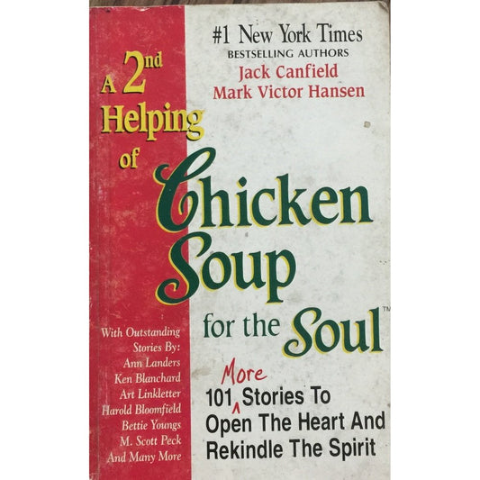 A 2nd Helping of Chicken Soup for the Soul By Jack Canfield, Mark Hansen  Half Price Books India Books inspire-bookspace.myshopify.com Half Price Books India
