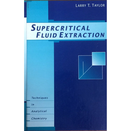 Supercritical Fluid Extraction by Larry L Taylor  Half Price Books India Books inspire-bookspace.myshopify.com Half Price Books India