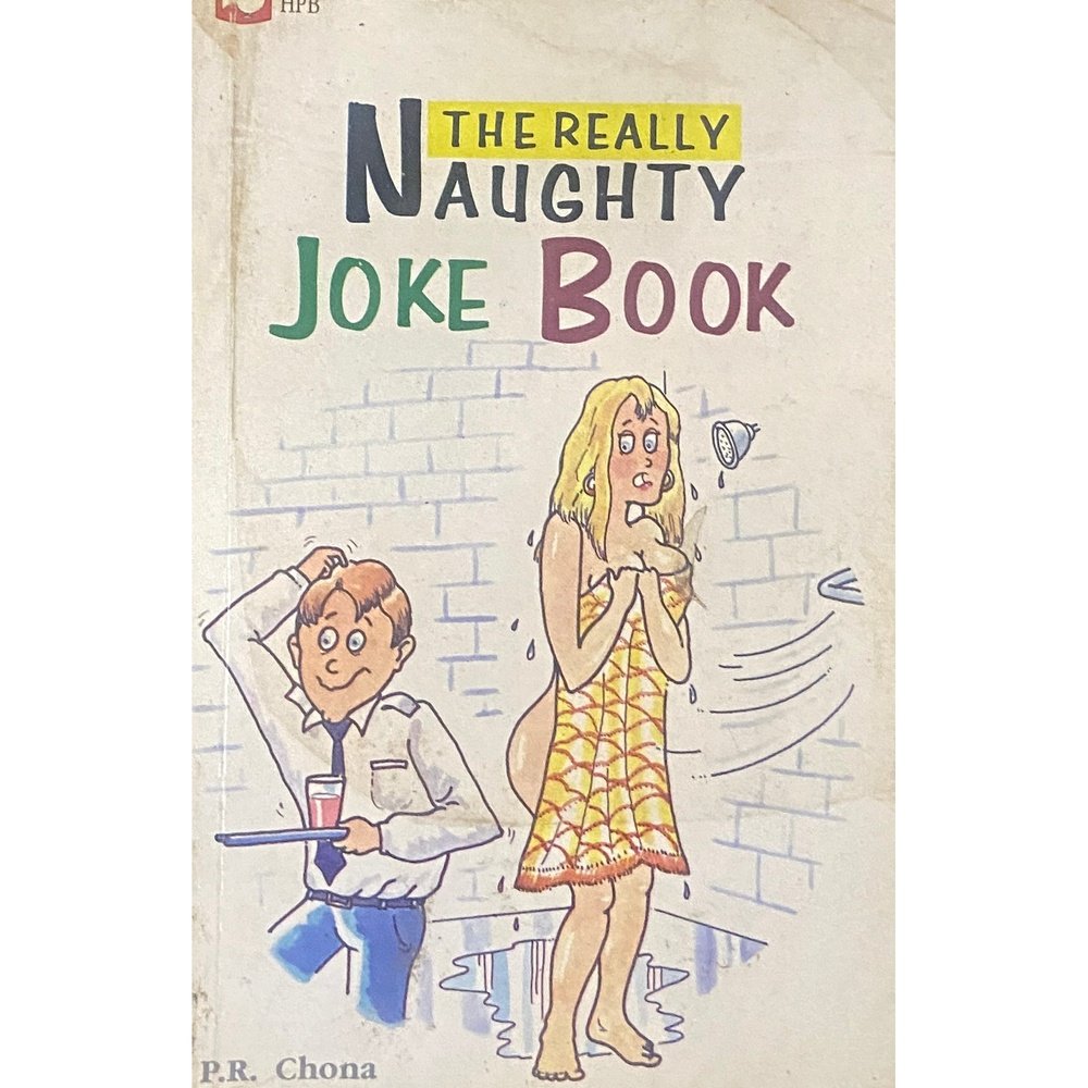 The Really Naughty Joke Book by P R Chona  Inspire Bookspace Books inspire-bookspace.myshopify.com Half Price Books India