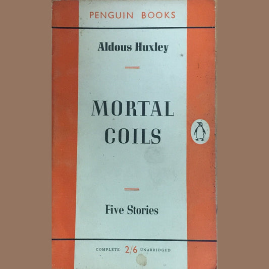 Mortal Coils by Aldous Huxley  Inspire Bookspace Books inspire-bookspace.myshopify.com Half Price Books India