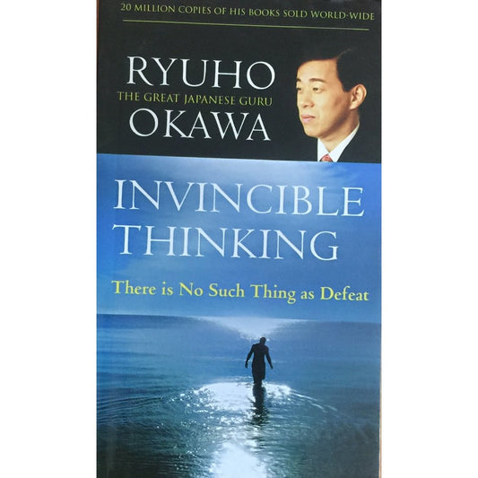 Invincible Thinking by Ryuho Okawa  Inspire Bookspace Books inspire-bookspace.myshopify.com Half Price Books India