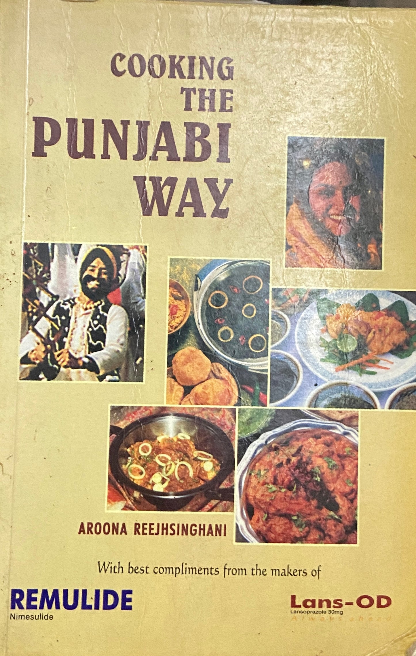 Cooking The Punjabi Way by Aroona Reejhsinghani