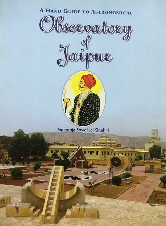 A Hand Guide to Astronomical Observatory of Jaipur  Half Price Books India Books inspire-bookspace.myshopify.com Half Price Books India