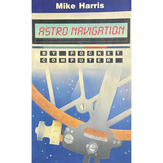 Astro Navigation by Mike Harris