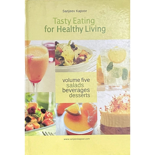 Tasty Eating For Healthy Living by Sanjeev Kapoor - Vol 1  (D)