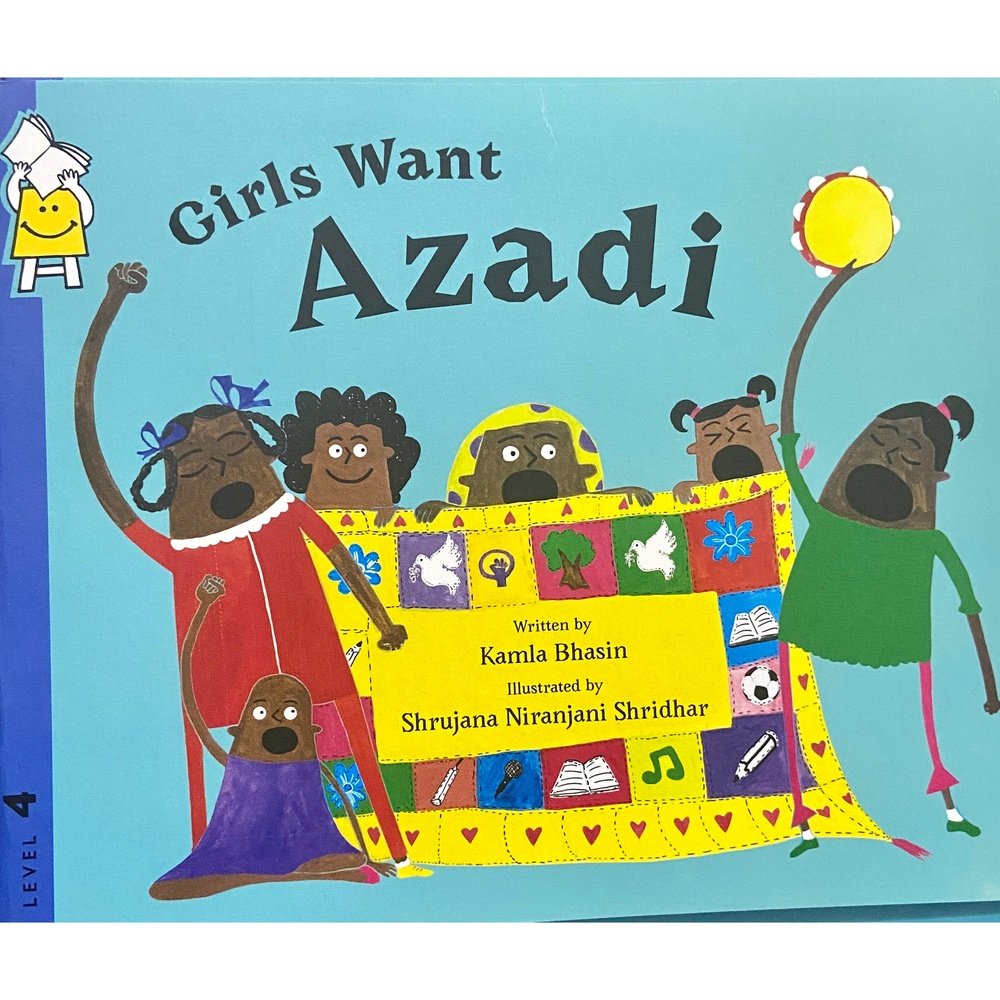 Girls Want Azadi by Kamla Bhasin, Shrujana Shridhar (Pratham)  Half Price Books India Books inspire-bookspace.myshopify.com Half Price Books India