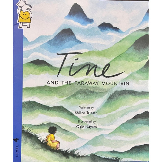 Time and the Faraway Mountain by Shikha Tripathi, Ogin Nayam  Half Price Books India Books inspire-bookspace.myshopify.com Half Price Books India