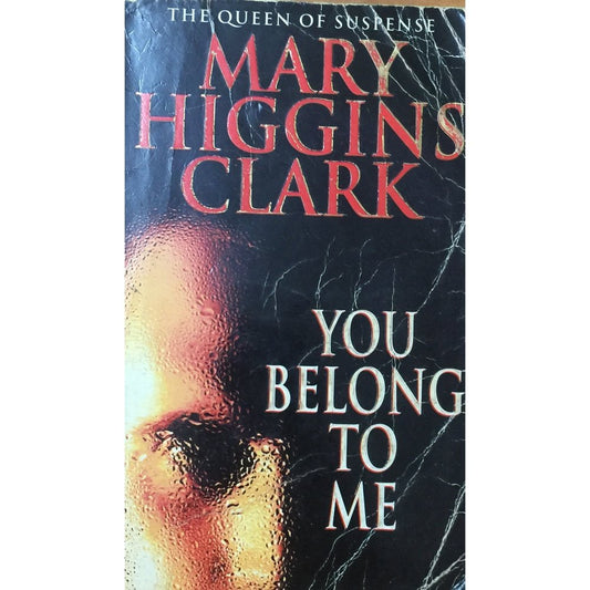 You Belong to Me by Mary Higgins Clark  Inspire Bookspace Books inspire-bookspace.myshopify.com Half Price Books India