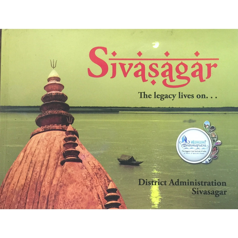 Sivasagar The Legacy Lives on...  Half Price Books India Books inspire-bookspace.myshopify.com Half Price Books India