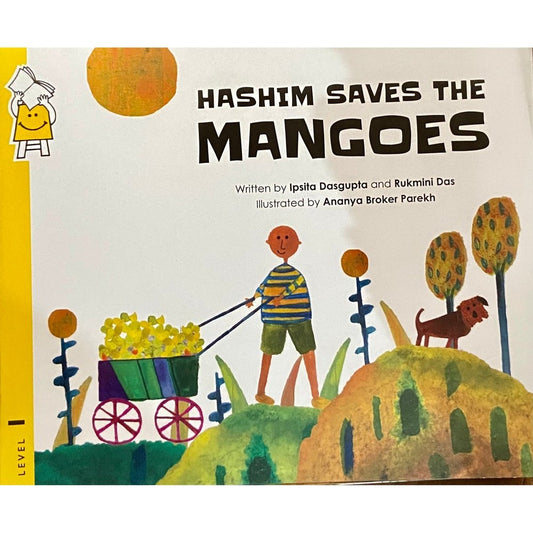 Hashim Saves the Mangoes by Ipsita Dasgupta, Rukmini Das (Pratham Books)  Half Price Books India Books inspire-bookspace.myshopify.com Half Price Books India