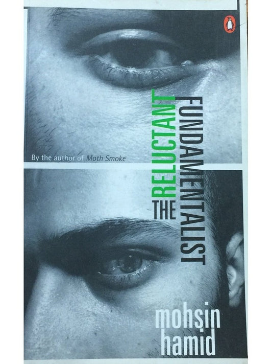 The Reluctant Fundamentalist by Mohsin Hamid  Inspire Bookspace Books inspire-bookspace.myshopify.com Half Price Books India