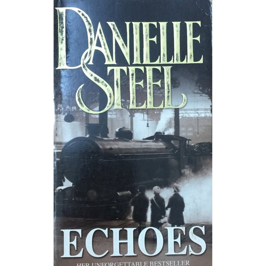 Echoes by Danielle Steel  Inspire Bookspace Books inspire-bookspace.myshopify.com Half Price Books India