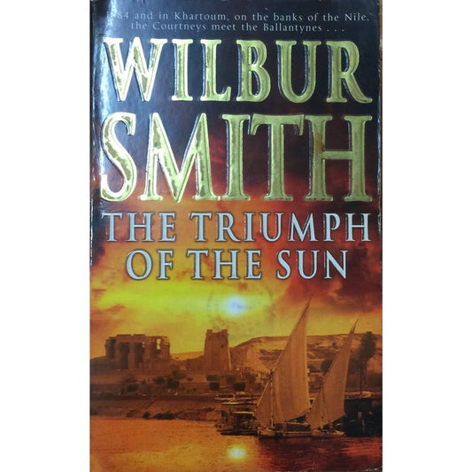 The Triumph Of The Sun by Wilbur Smith  Inspire Bookspace Print Books inspire-bookspace.myshopify.com Half Price Books India