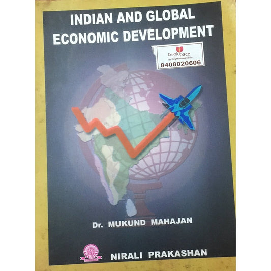 Indian And Global Economic Development by Dr Mukund Mahajan  Half Price Books India Books inspire-bookspace.myshopify.com Half Price Books India