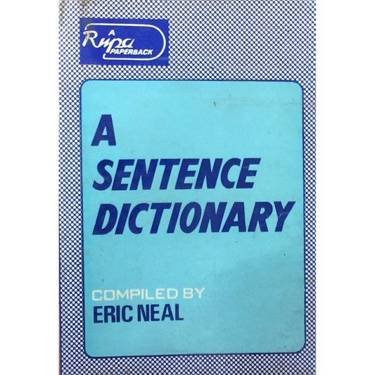 A Sentence Dictionary by Eric Neal  Half Price Books India Books inspire-bookspace.myshopify.com Half Price Books India