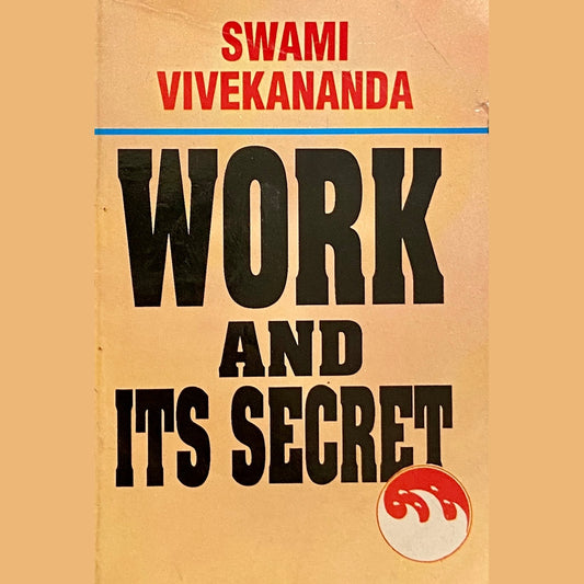 Work and Its Secret by Swami Vivekananda  Half Price Books India Books inspire-bookspace.myshopify.com Half Price Books India