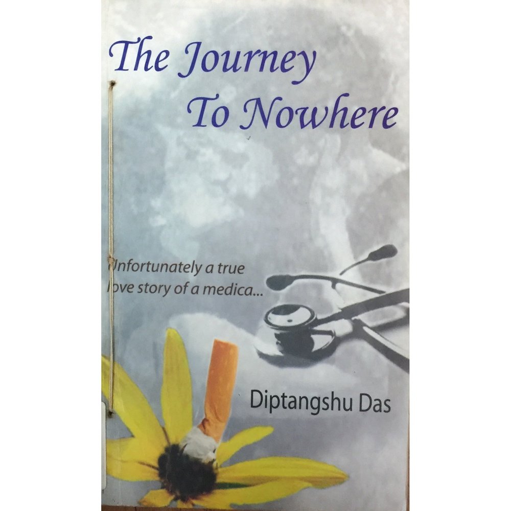 The Journey to Nowhere by Diptangshu Das