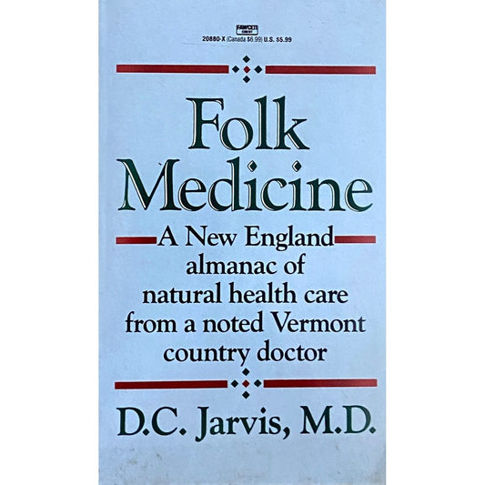 Folk Medicine by D C Jarvis  Half Price Books India Books inspire-bookspace.myshopify.com Half Price Books India
