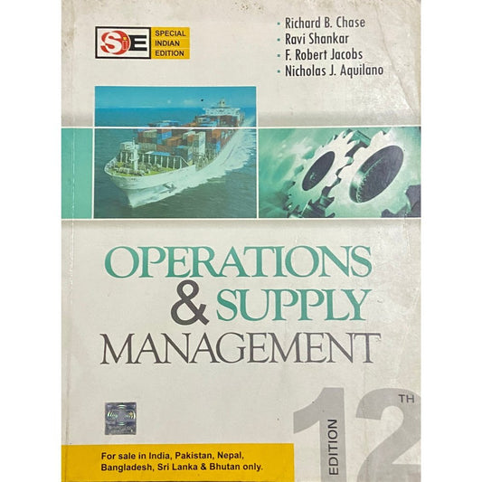 Operations & Supply Management by Richard Chase, Ravi Shankar, F Robert Jacob