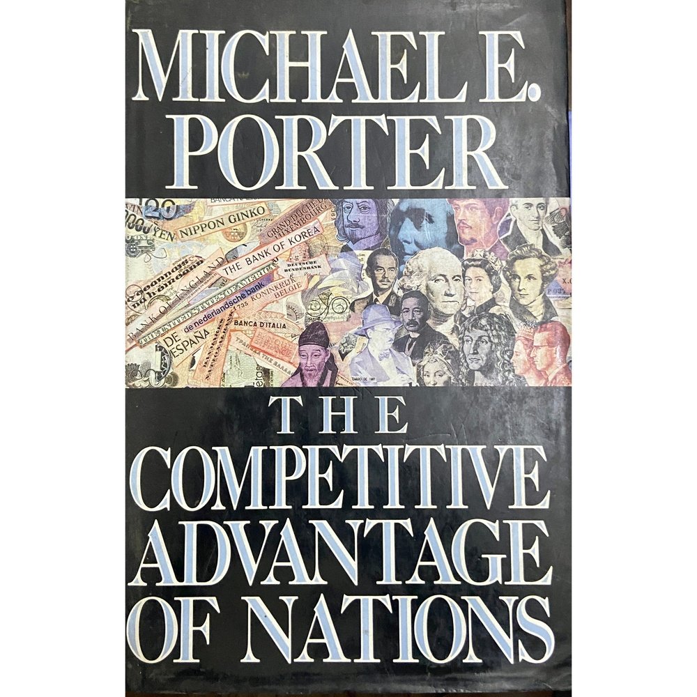 The Competitive Advantage by Michael E Porter