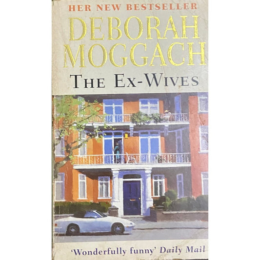 The Ex Wives by Deborah Moggach