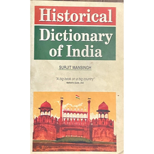 Historical Dictionary of India by Surjit Mansingh