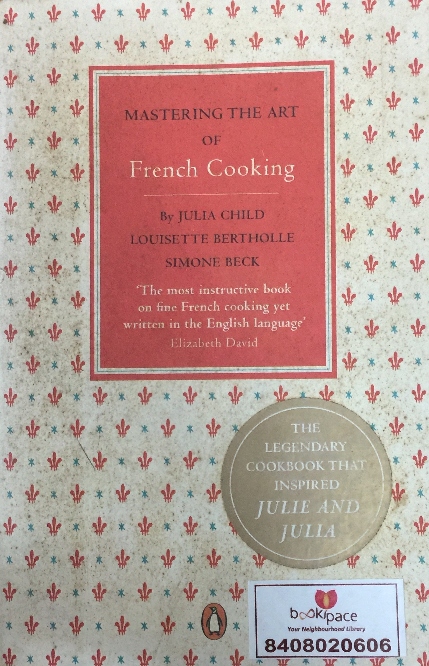 Mastering the Art of French Cooking by Julia Child, Louisette Bertholle, Simone Beck  Half Price Books India Books inspire-bookspace.myshopify.com Half Price Books India