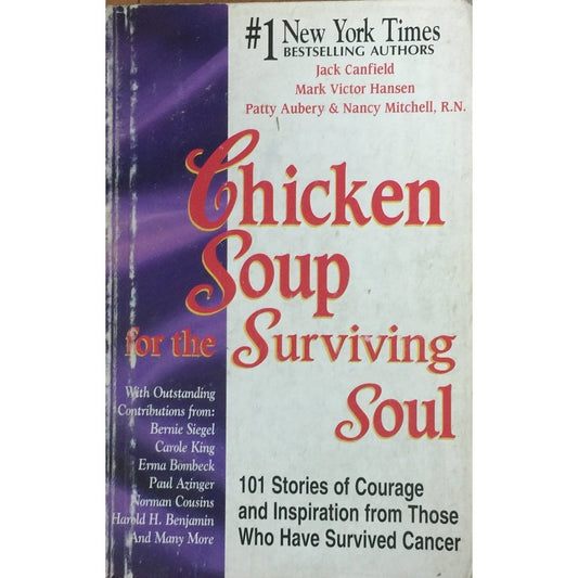 Chicken Soup for the Surviving Soul by Jack Canfieldm Mark Victor Hansen