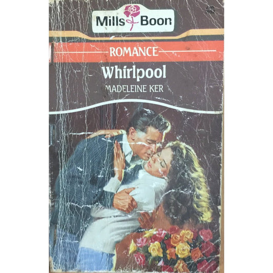 Whirlpool by Madeleine Ker (Mills and Boon)