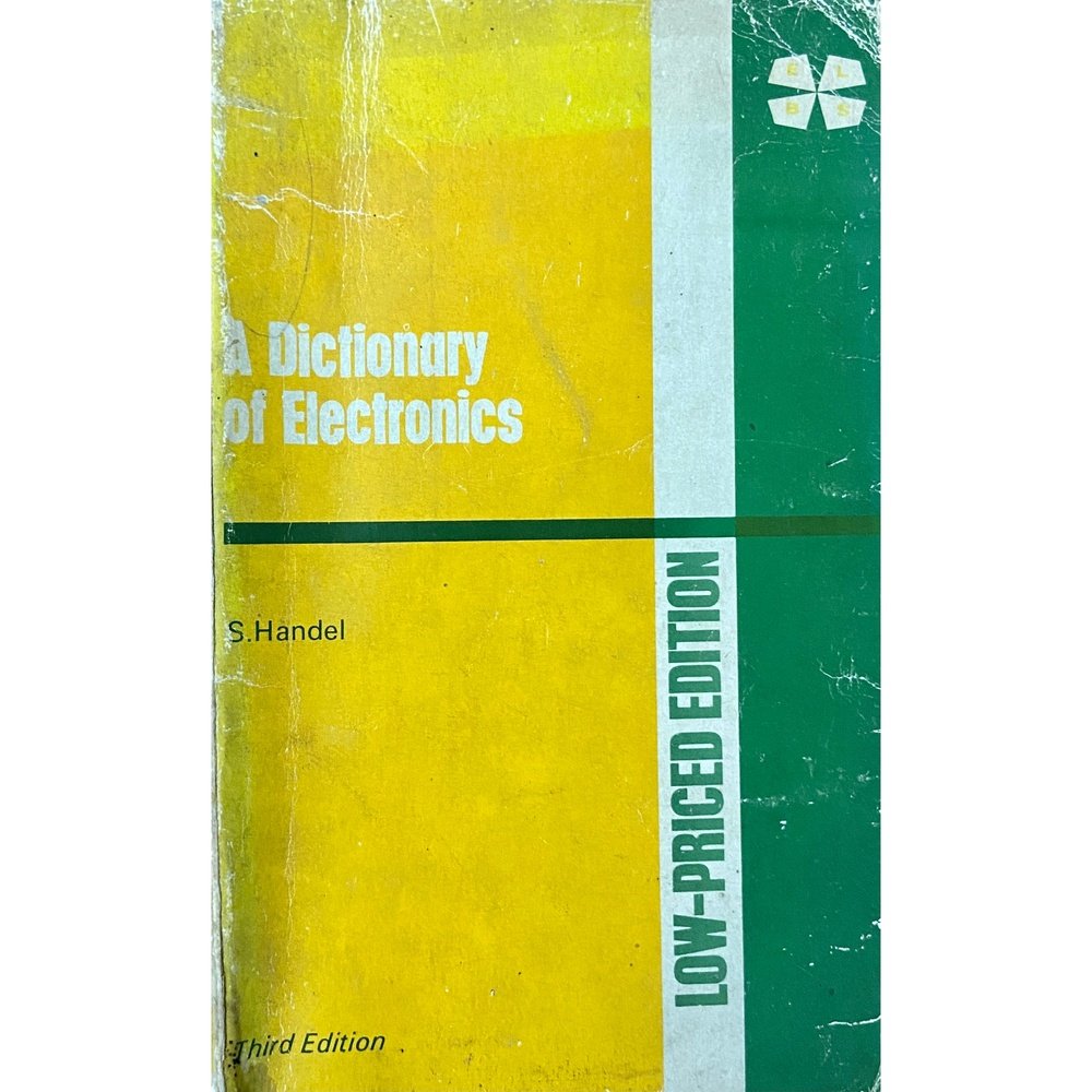 A Dictionary of Electronics by S Handel  Half Price Books India Books inspire-bookspace.myshopify.com Half Price Books India