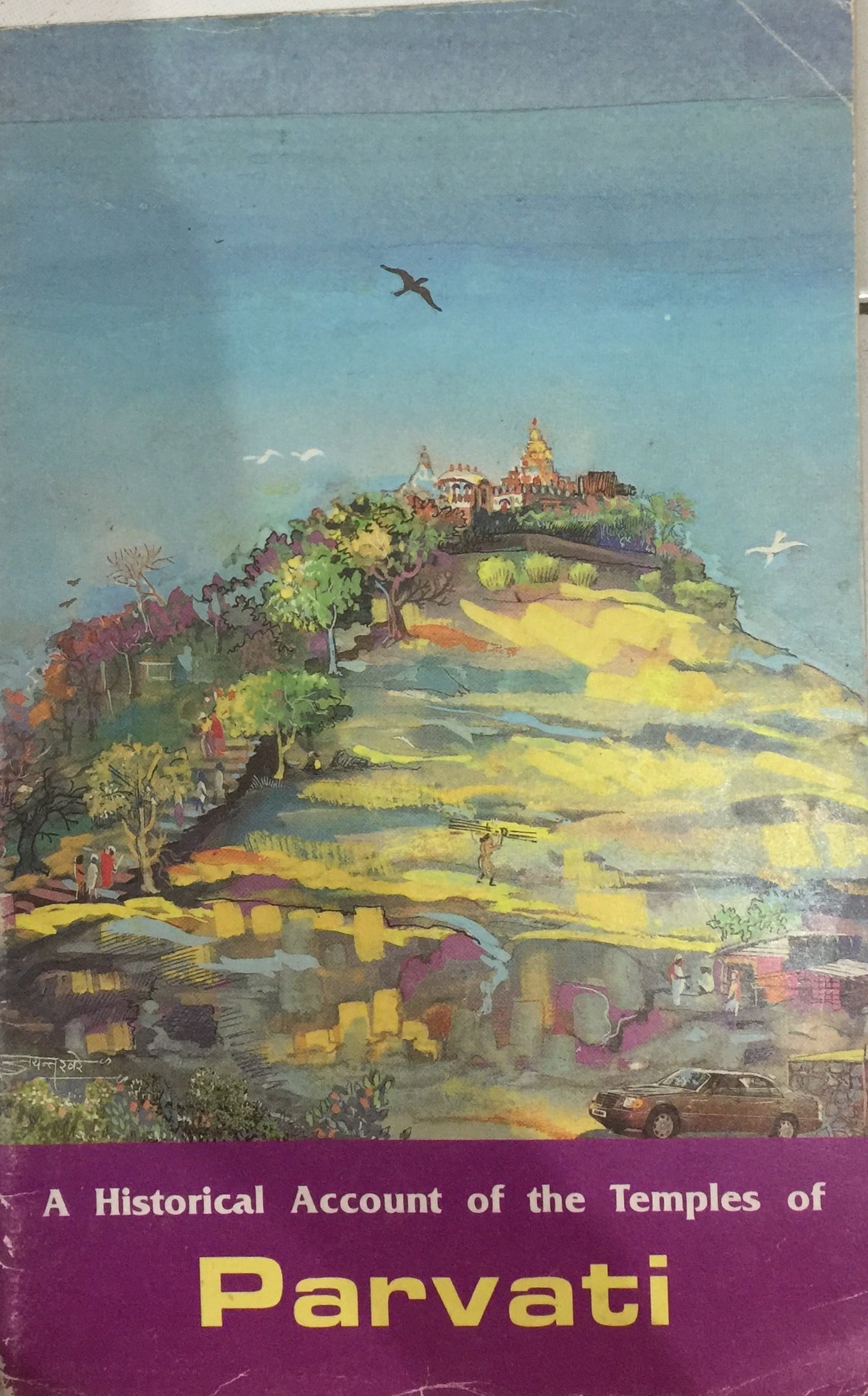 A Historical Account of the Temples of Parvati by V K Nulkar
