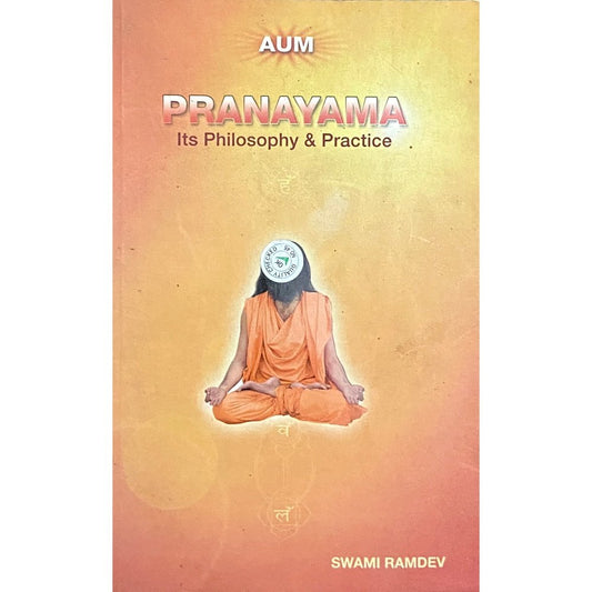 Pranayama Its Philosophy & Practice